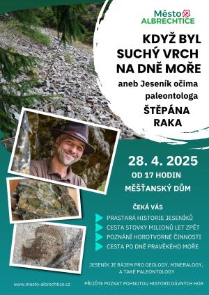 Štěpán Rak: Když byl Suchý vrch na dně moře aneb Jeseník očima paleontologa