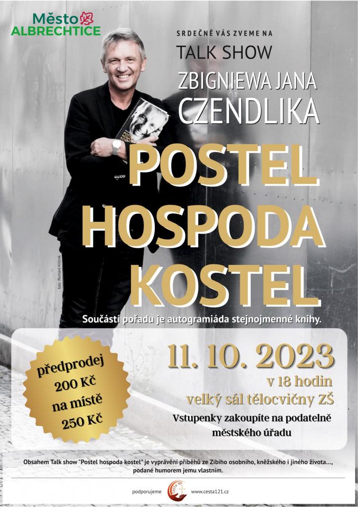 Talk show Zbigniewa Jana Czendlika: Postel hospoda kostel
