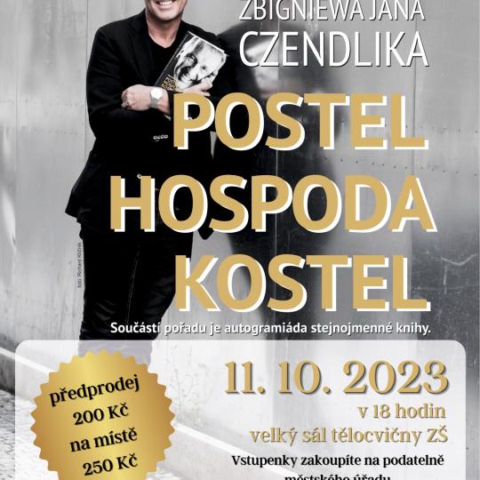 Talk show Zbigniewa Jana Czendlika: Postel hospoda kostel 1